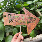 There Be Fairies Running Amok Sign