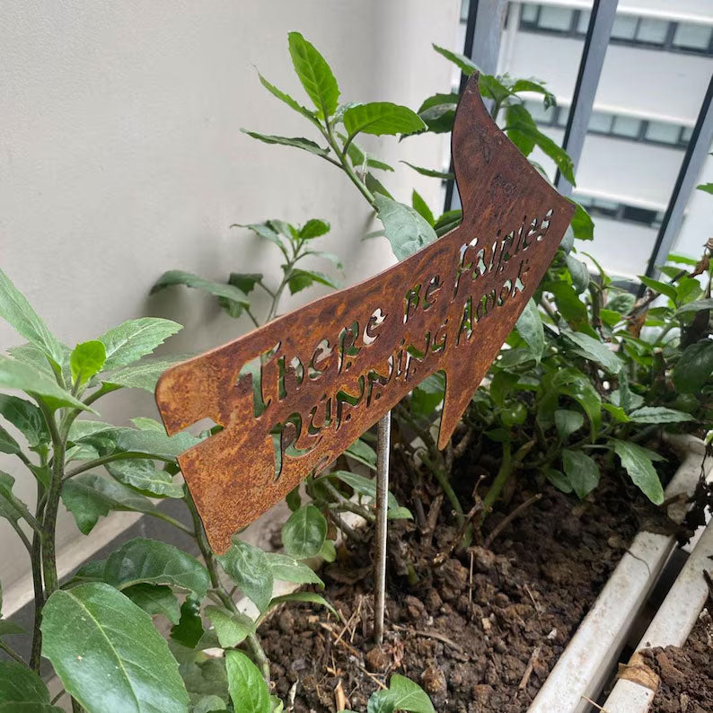 There Be Fairies Running Amok Sign